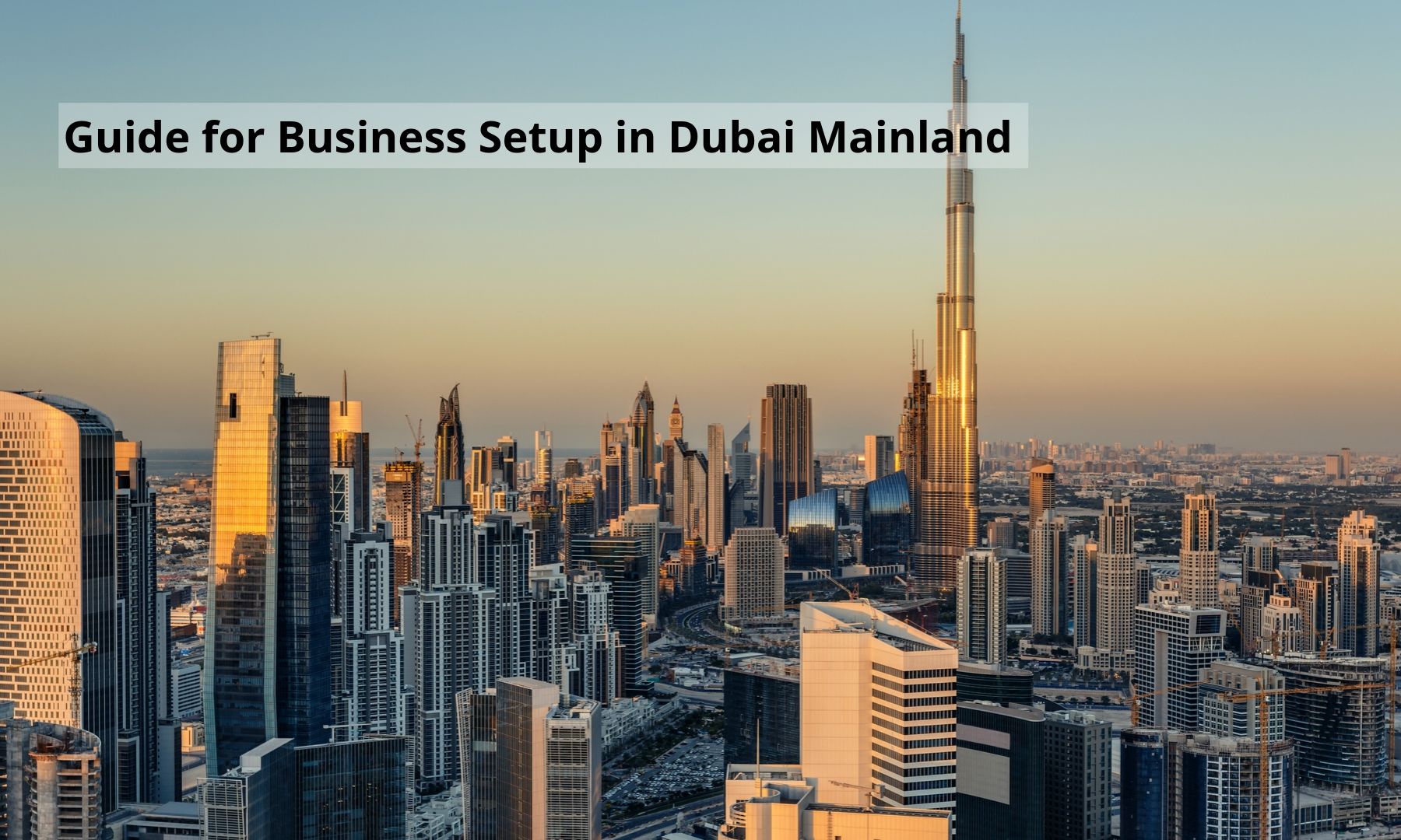 Hot to start business in Dubai mainland